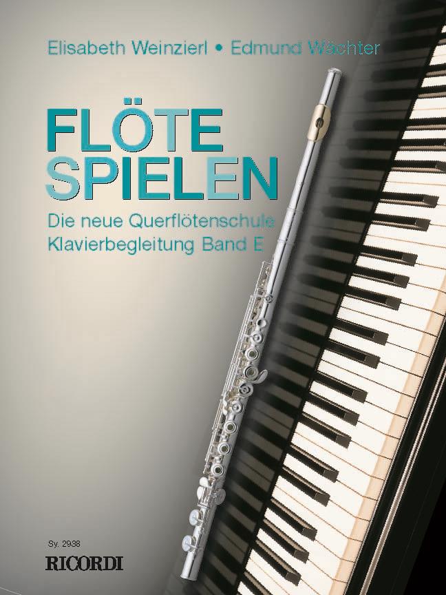 Flöte Spielen - Klavierbegleitung Band E